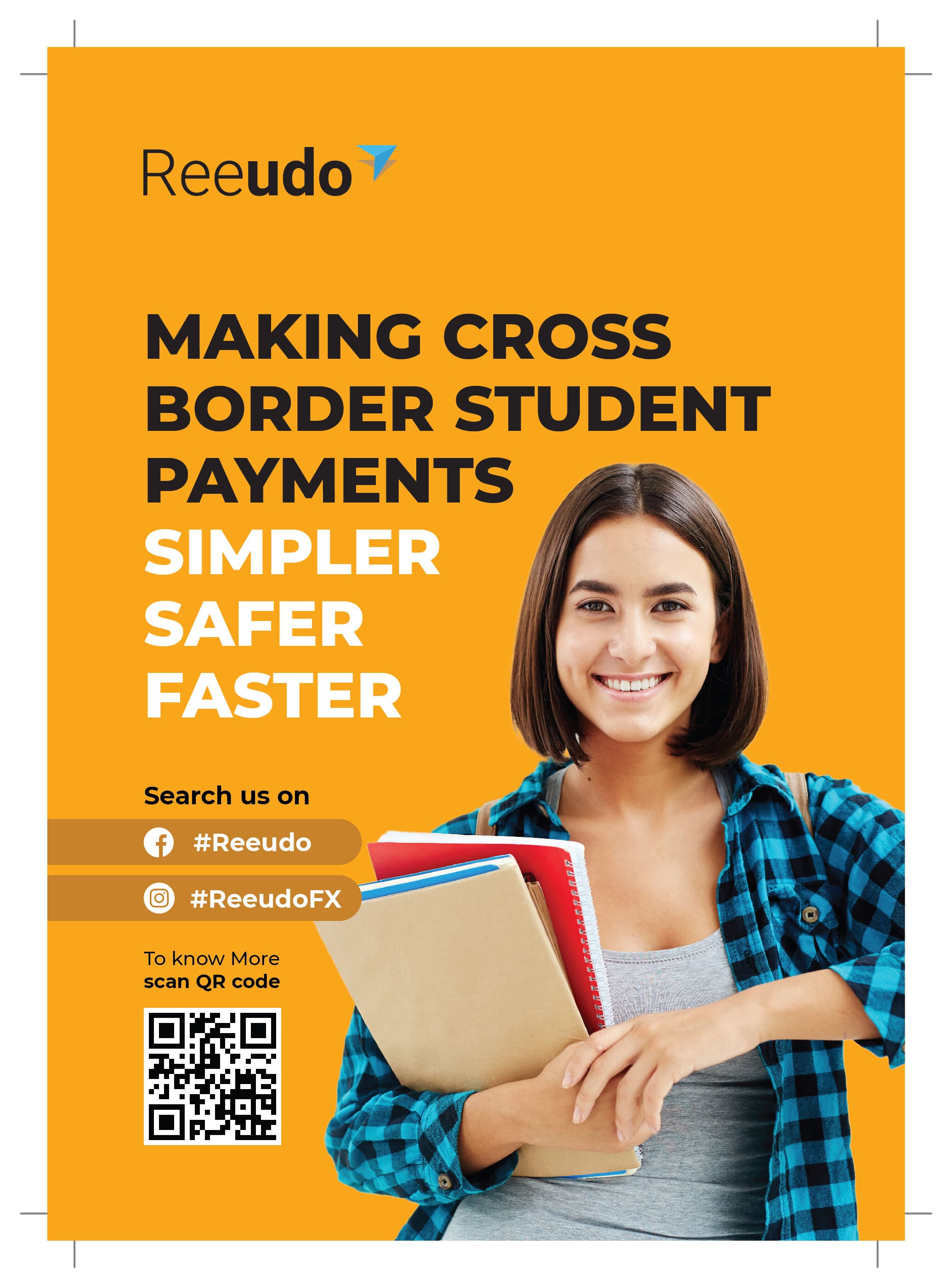 REEUDO  Making Cross Border Student Payments  SIMPLER – SAFER – FASTER